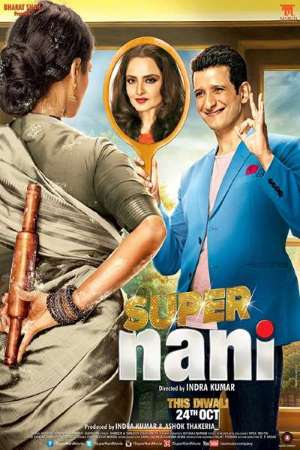 Download Super Nani (2014) Hindi Movie 480p | 720p WEB-DL 400MB | 1.1GB ESub