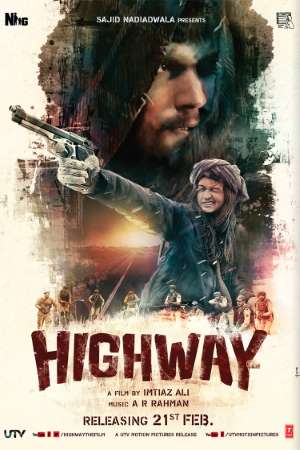Download Highway (2014) Hindi Movie 480p | 720p | 1080p BluRay 350MB | 1.1GB