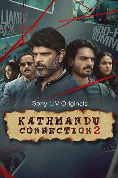 Download Kathmandu Connection (Season 1-2) Hindi SonyLIV WEB Series 480p | 720p | 1080p WEB-DL ESub