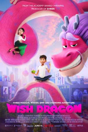 Download Wish Dragon (2021) Dual Audio {Hindi-English} Movie 480p | 720p | 1080p WEB-DL 350MB | 1GB
