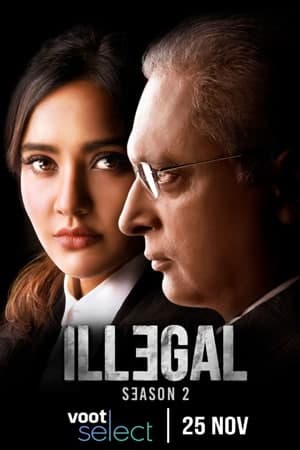 Download Illegal (2021) S02 Hindi Voot Select WEB Series 480p | 720p WEB-DL 280MB