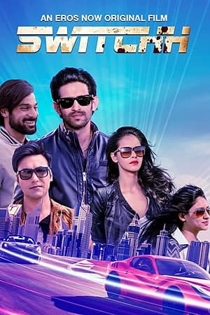 Download Switchh (2021) Hindi Movie 480p | 720p | 1080p WEB-DL ESub