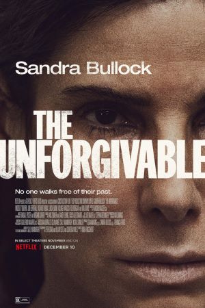 Download The Unforgivable (2021) Dual Audio [Hindi-English] Movie 480p | 720p | 1080p | 2160p WEB-DL ESub