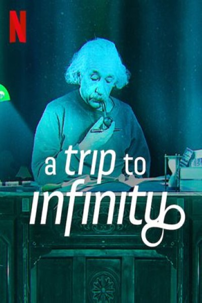 Download A Trip to Infinity (2022) Dual Audio {Hindi-English} Movie 480p | 720p | 1080p WEB-DL ESubs