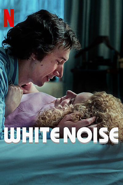Download White Noise (2022) Dual Audio {Hindi-English} Movie 480p | 720p | 1080p WEB-DL ESub