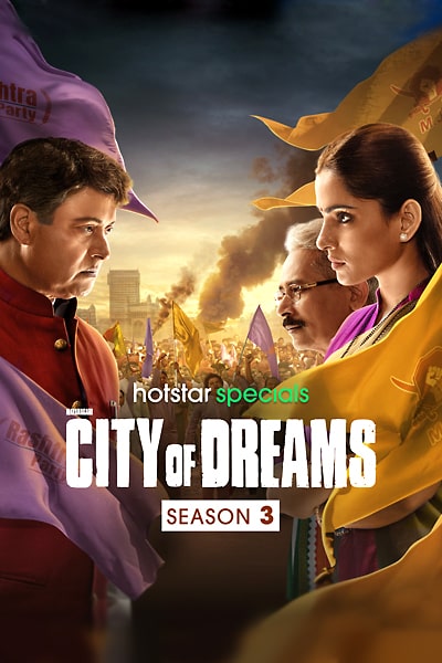 Download City of Dreams (Season 1 – 3) Hindi Hotstar WEB Series 480p | 720p | 1080p WEB-DL ESub