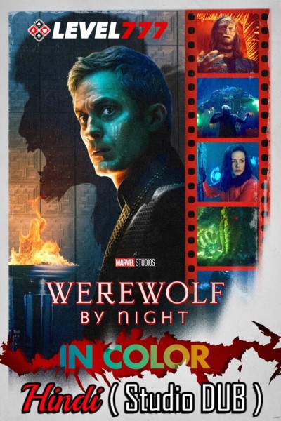 Download Werewolf by Night Color (2022) Dual Audio [Hindi (Studio-DUB OST)-English] Movie 480p | 720p | 1080p WEB-DL