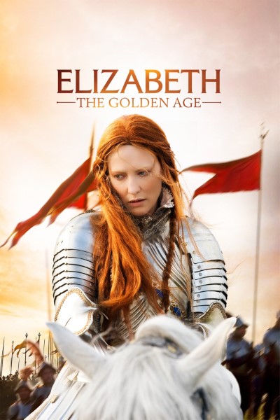 Download Elizabeth: The Golden Age (2007) Dual Audio [Hindi-English] Movie 480p | 720p | 1080p BluRay ESub