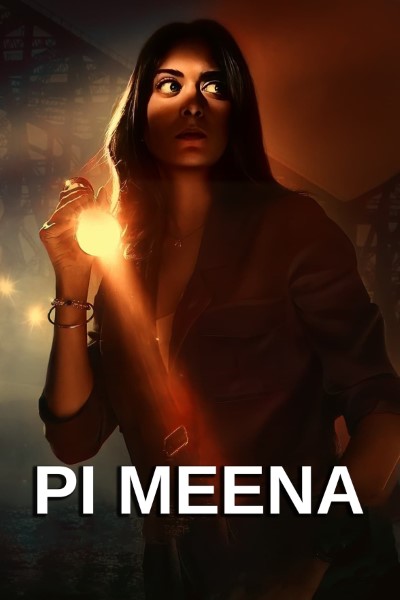 Download P.I. Meena (Season 1) Hindi WEB Series 480p | 720p | 1080p WEB-DL ESub